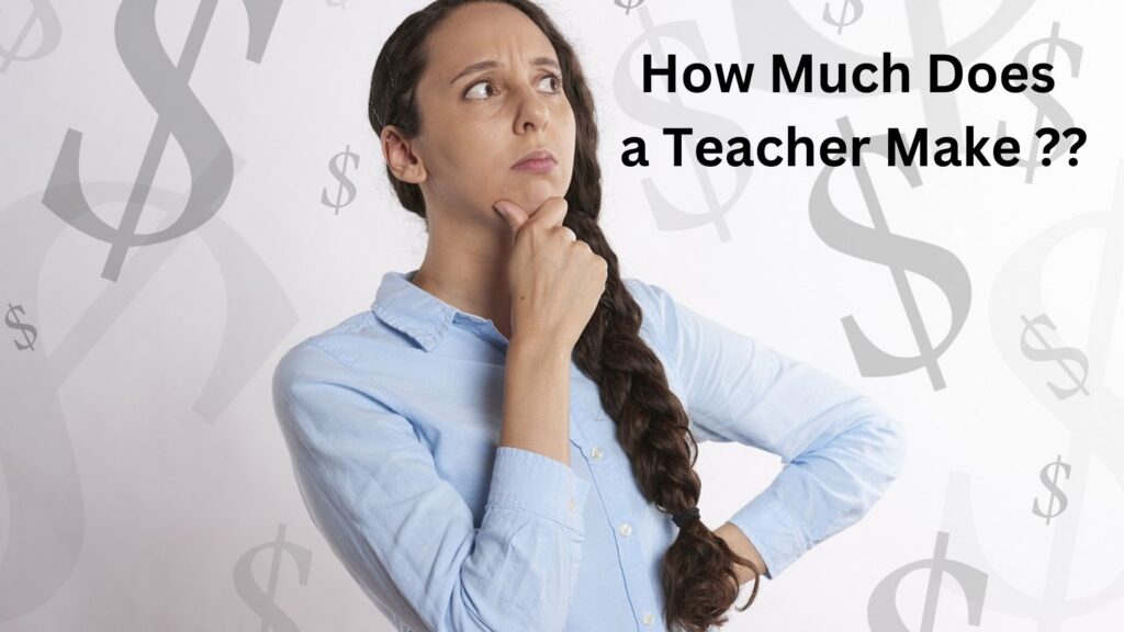 How much teacher make in USA?